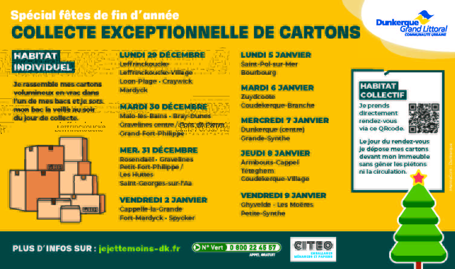 You are currently viewing 𝐋𝐚 𝐂𝐨𝐦𝐦𝐮𝐧𝐚𝐮𝐭𝐞́ 𝐔𝐫𝐛𝐚𝐢𝐧𝐞 𝐝𝐞 𝐃𝐮𝐧𝐤𝐞𝐫𝐪𝐮𝐞 𝐯𝐨𝐮𝐬 𝐢𝐧𝐟𝐨𝐫𝐦𝐞: Collecte exceptionnelle de cartons le jeudi 8 janvier sur la commune. 