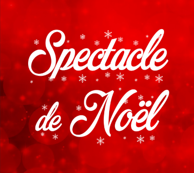 Spectacle de Noël aux écoliers de la ville